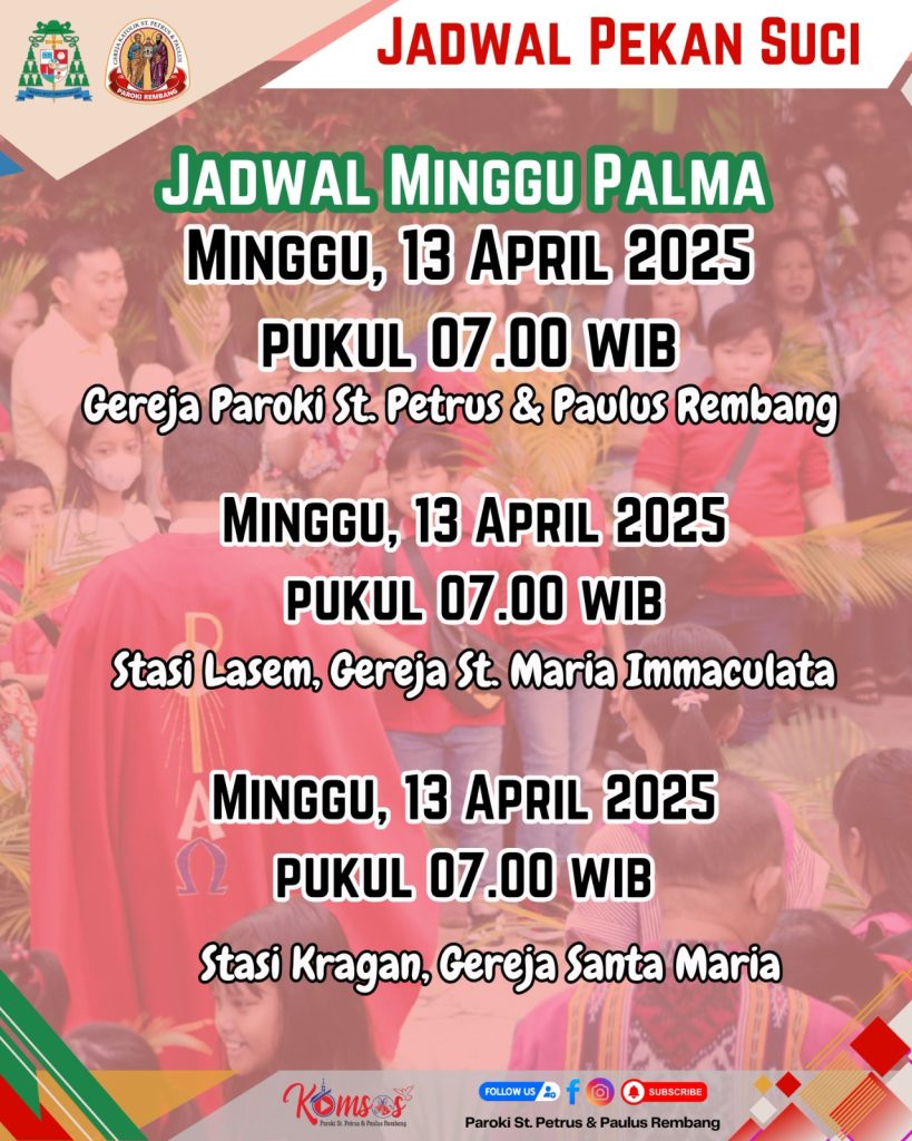 Jadwal Pekan Suci Paroki St. Petrus dan Paulus Rembang 2025
